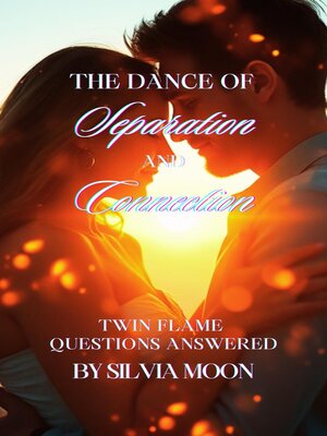cover image of The Dance of Separation and Connection
